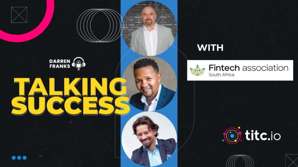 Championing Change: FINASA and the rise of FinTech in South Africa