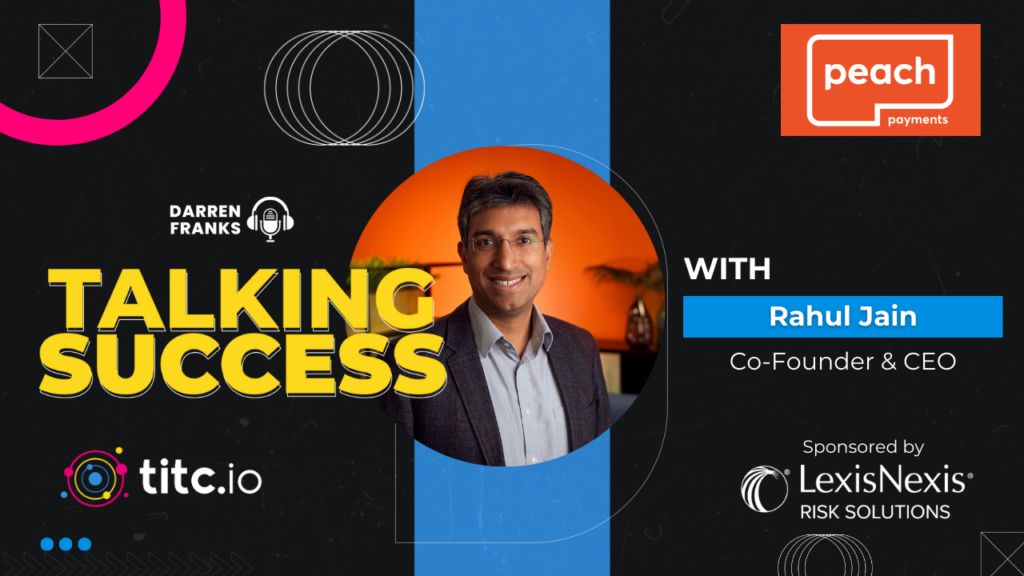 Building a FinTech Startup with Rahul Jain