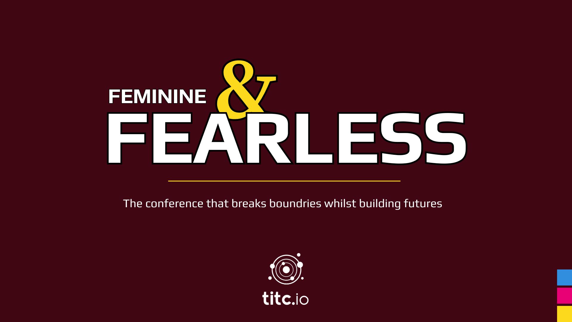 Feminine & Fearless Event