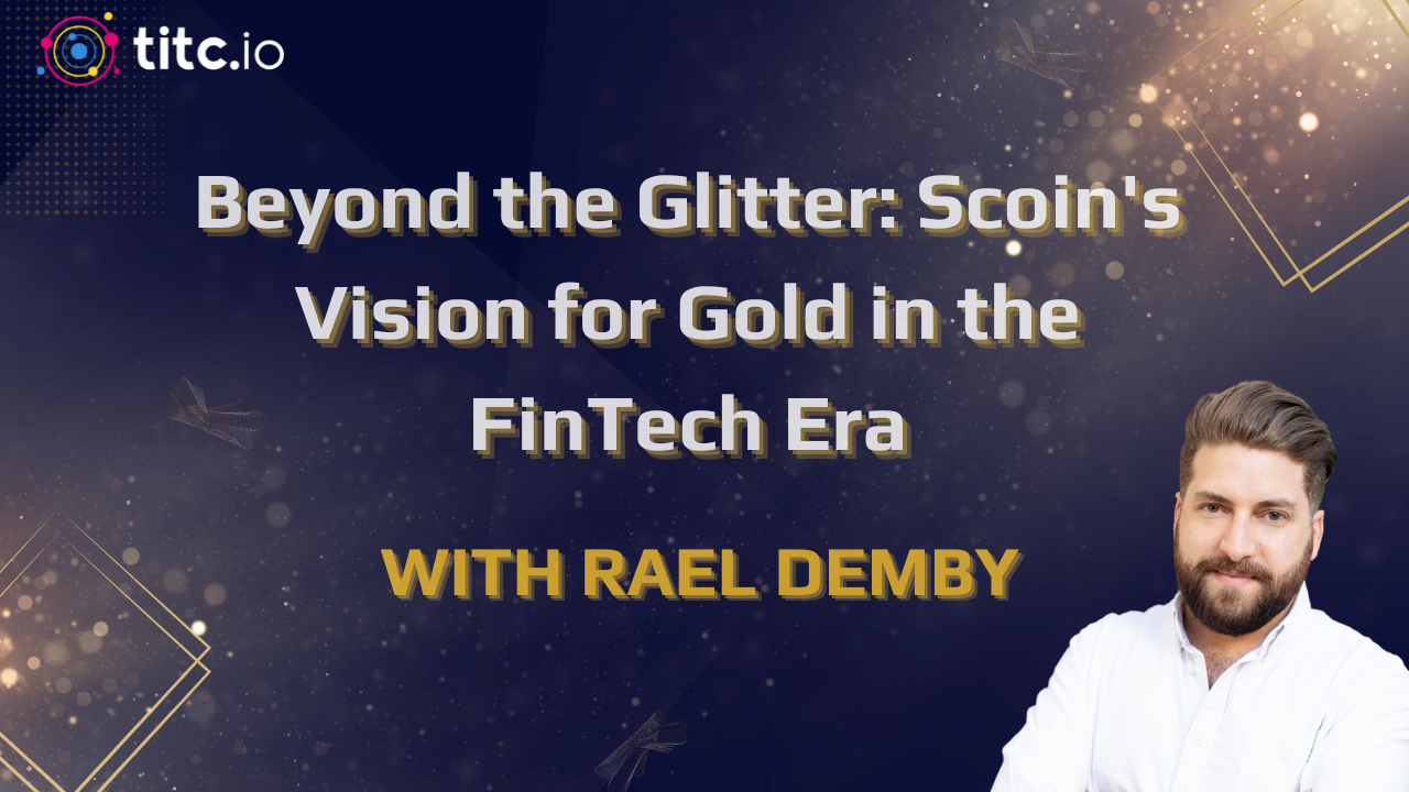 A Vision for Gold in the FinTech Era