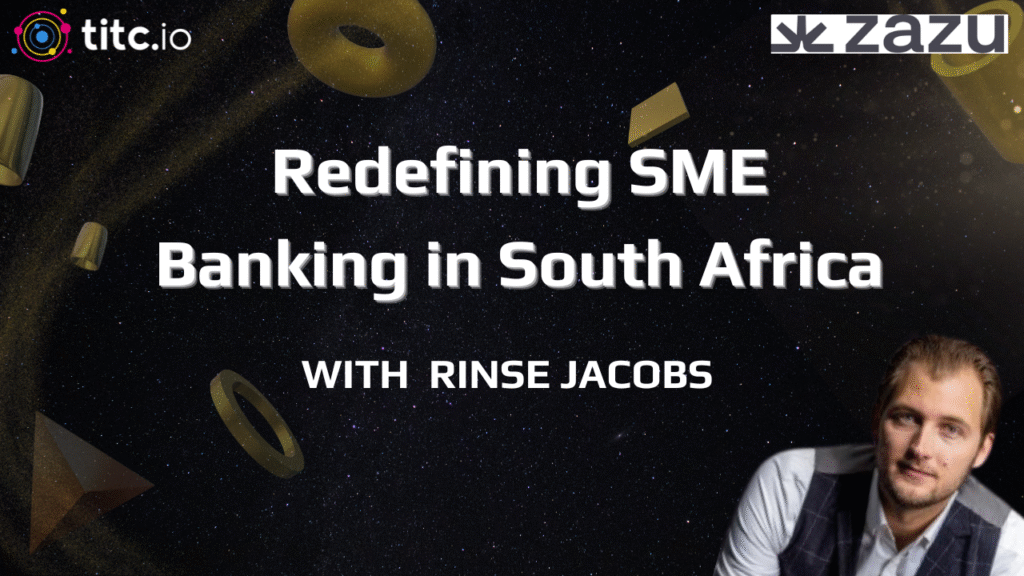 Redefining SME Banking in South Africa
