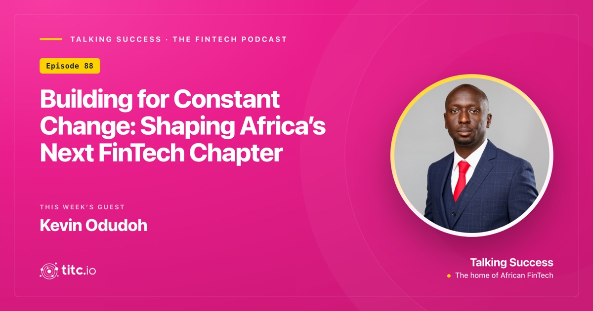 The Power Behind Africa’s FinTech Growth: Vodacom’s Vision for a Connected Future