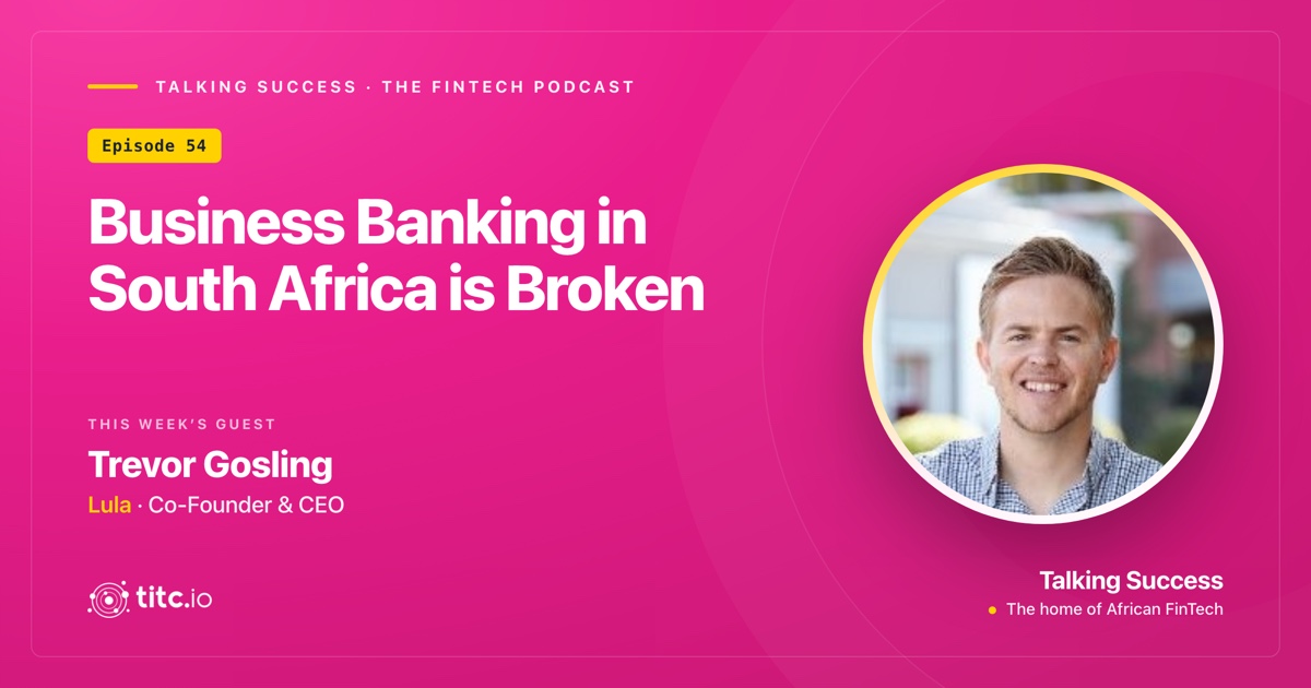 Business Banking in South Africa is Broken
