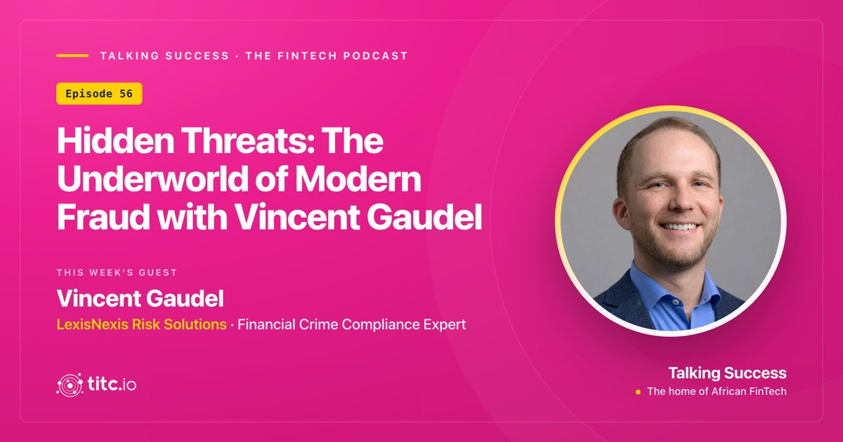 Hidden Threats: The Underworld of Modern Fraud with Vincent Gaudel
