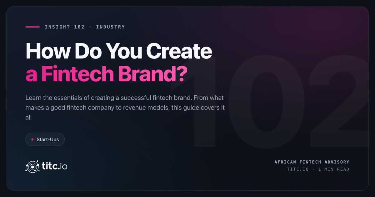 How Do You Create a Fintech Brand?