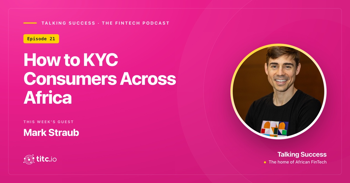 How to KYC Consumers Across Africa