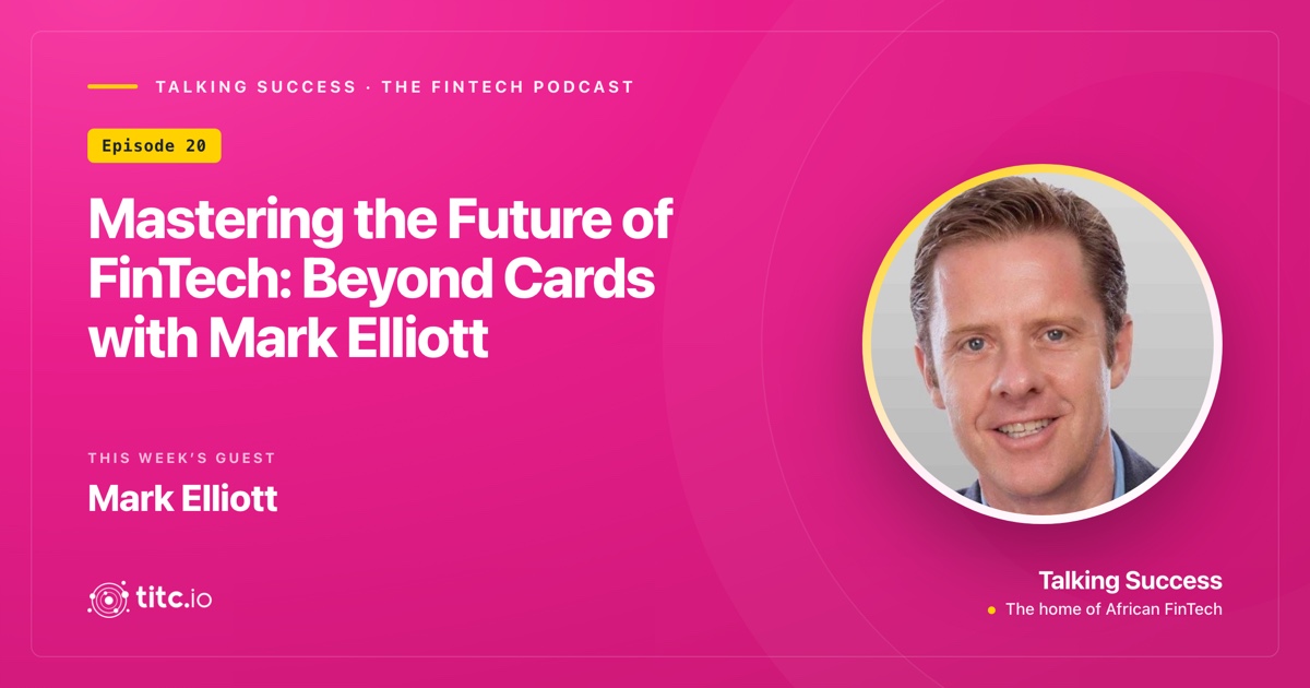 Mark Elliott Mastercard Talking Success