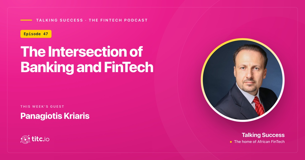 The intersection of Banking and FinTech